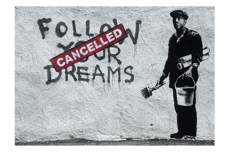 Fototapet Dreams Cancelled Banksy 200x140 - Artgeist sp. z o. o. - Inredning - Tapet - Fototapet